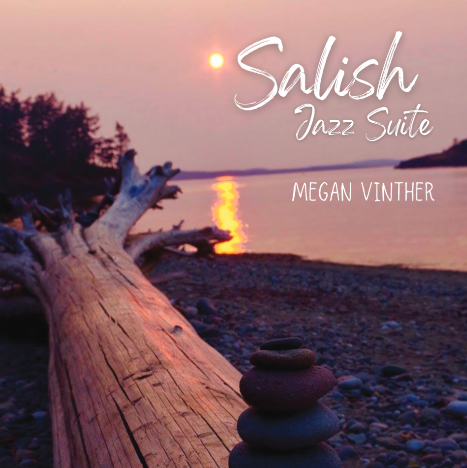Megan Vinther - Salish Jazz Suite LP