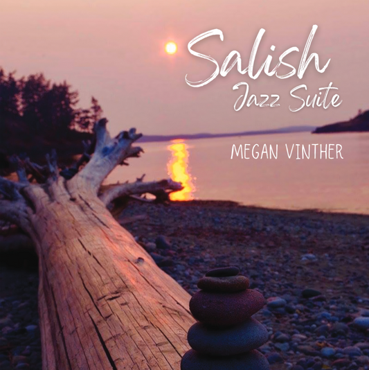 Megan Vinther - Salish Jazz Suite LP